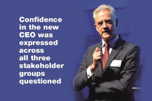 Comments from all 3 groups questioned show confidence in the new CEO.